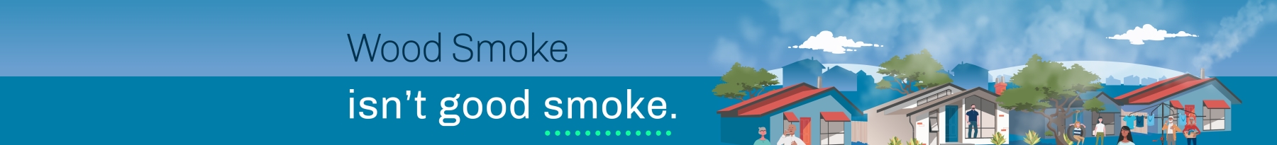 Woodsmoke isn't good smoke